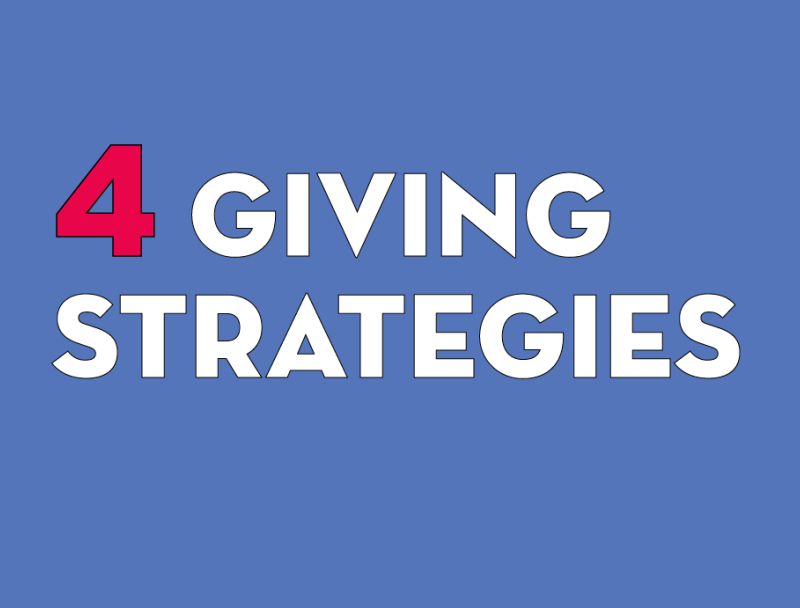 Four Tax Friendly Charitable Giving Strategies