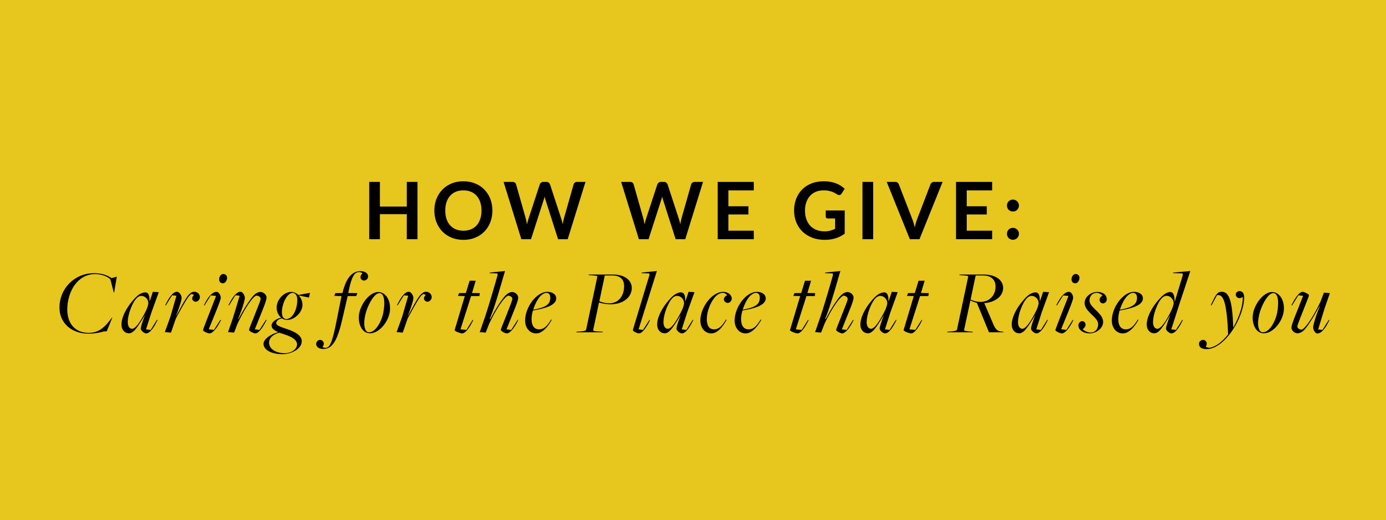 How we give
